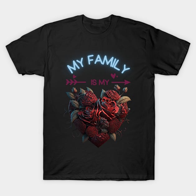 My Family Is My Valentine T-Shirt by Itsheartshop